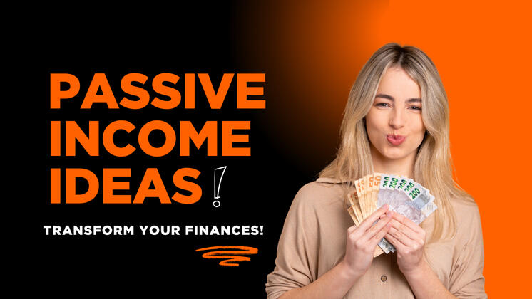 PASSIVE INCOME IDEAS