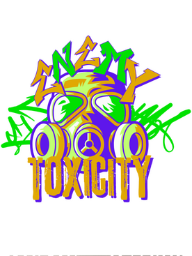 ENEMY TOXICITY