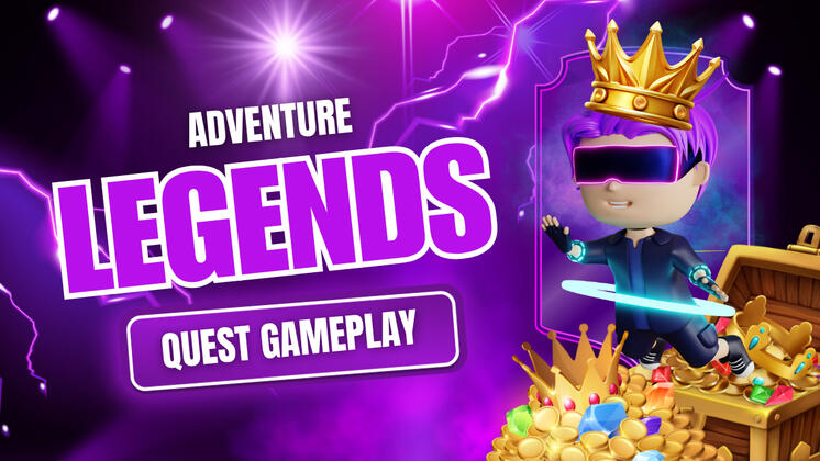 ADVENTURE LEGENDS QUEST PLAY